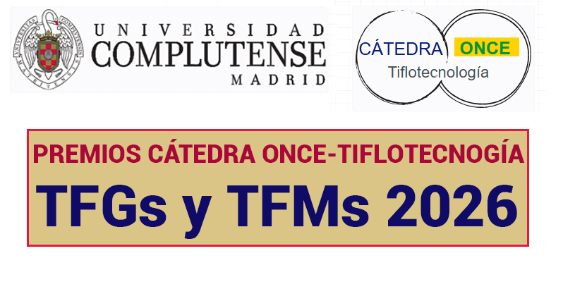 PREMIOS CÁTEDRA ONCE TFGs Y TFMs 2026