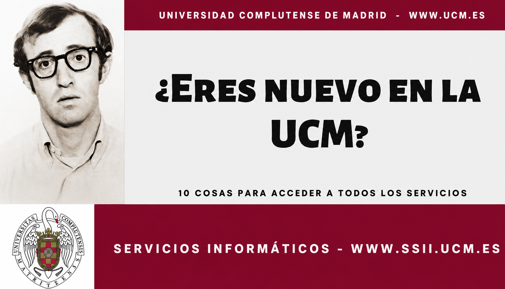 ¿Eres Nuevo en la UCM?
