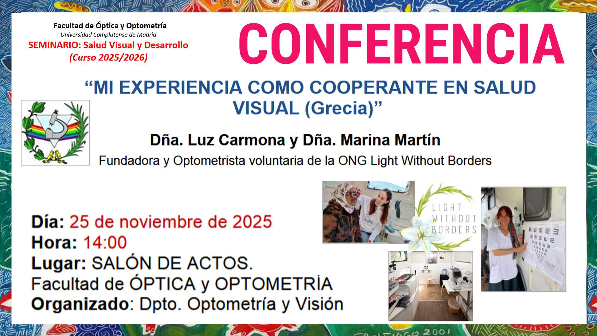 CONFERENCIA FACULTAD DE ÓPTICA Y OPTOMETRÍA